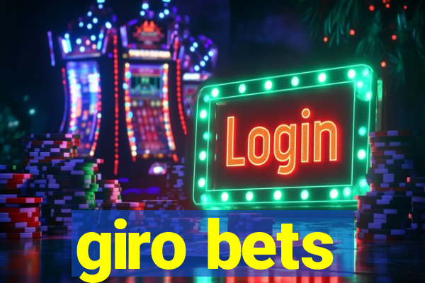 giro bets