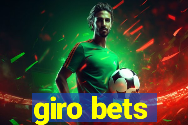 giro bets