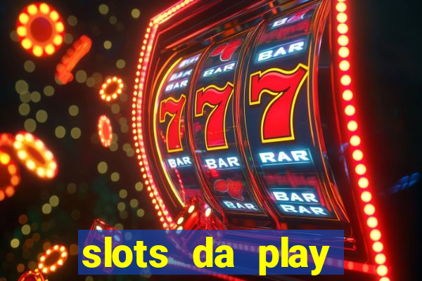 slots da play store que pagam dinheiro de verdade