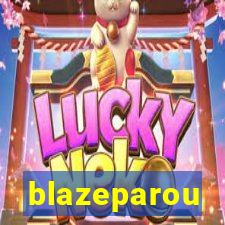 blazeparou