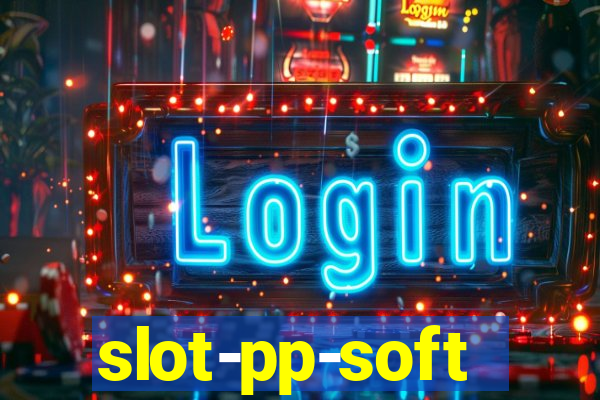 slot-pp-soft