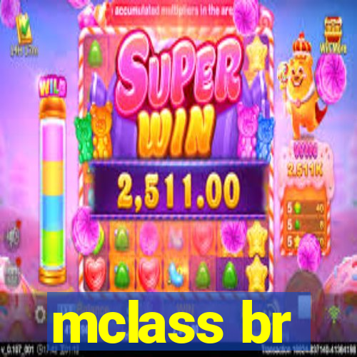 mclass br