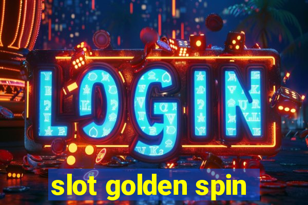 slot golden spin