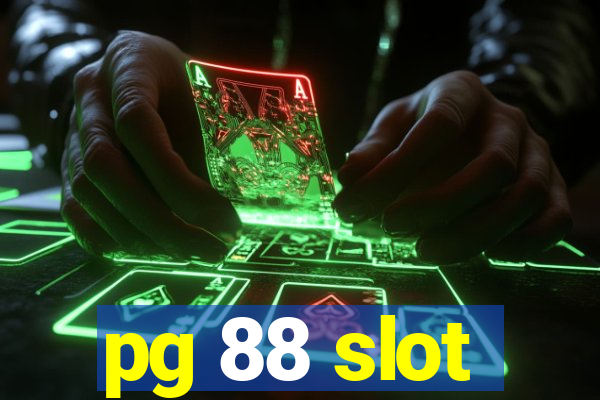 pg 88 slot