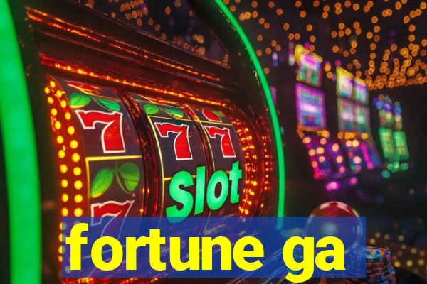 fortune ga