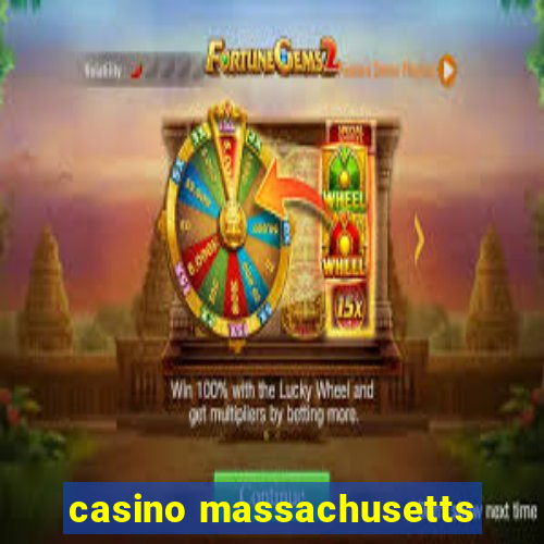 casino massachusetts