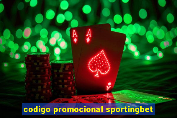 codigo promocional sportingbet