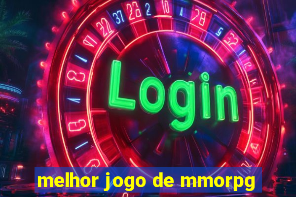 melhor jogo de mmorpg