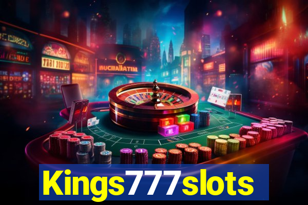 Kings777slots