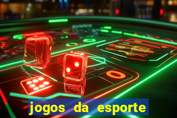 jogos da esporte da sorte