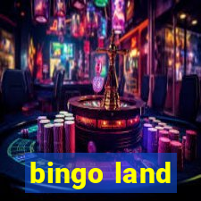 bingo land