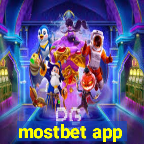 mostbet app