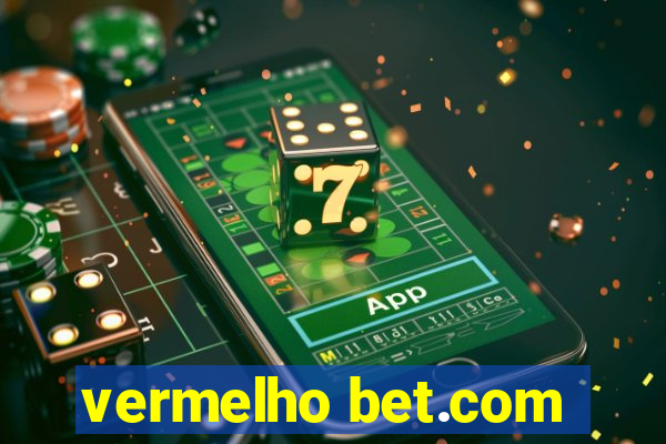 vermelho bet.com