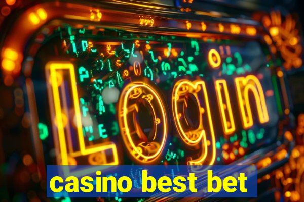 casino best bet