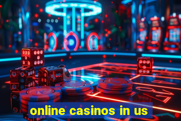 online casinos in us