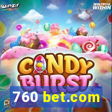 760 bet.com