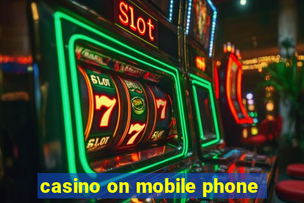 casino on mobile phone