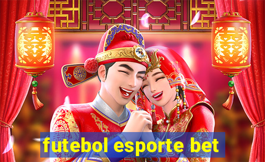 futebol esporte bet