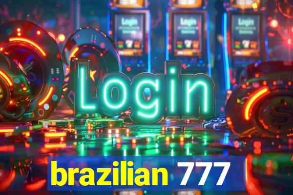 brazilian 777