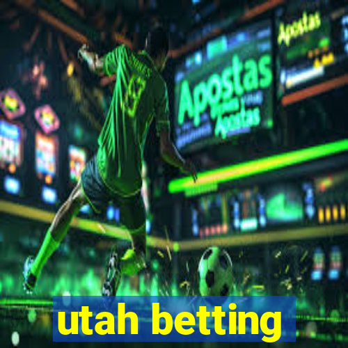 utah betting