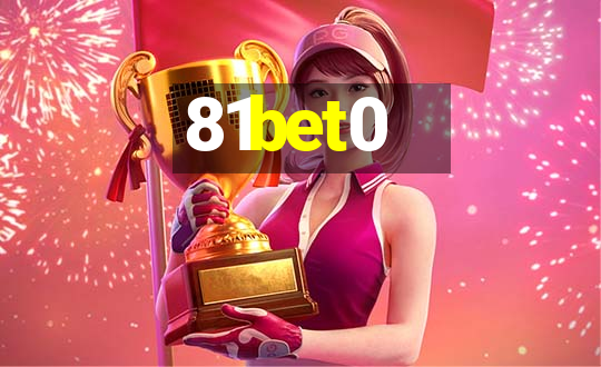 81bet0