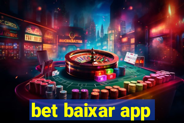 bet baixar app