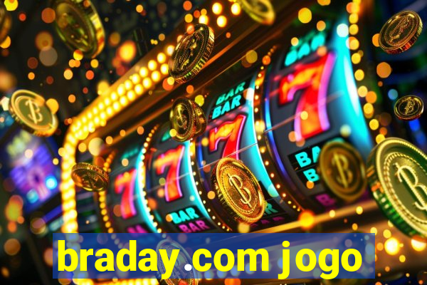 braday.com jogo