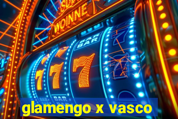 glamengo x vasco