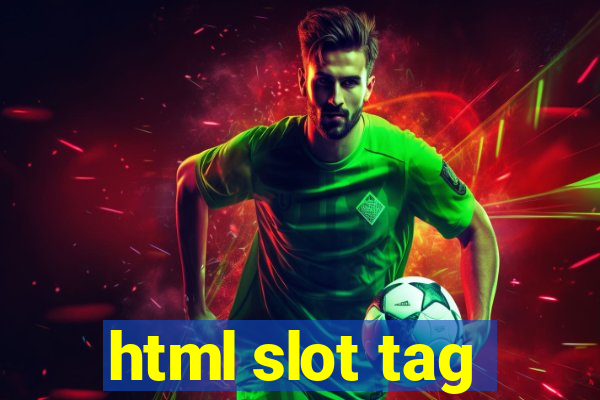 html slot tag