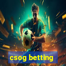 csog betting