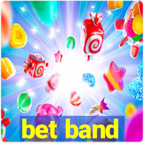 bet band