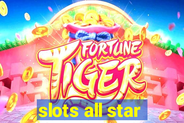 slots all star