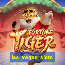 las vegas slots casino gratis