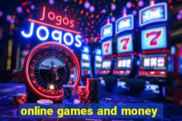 online games and money