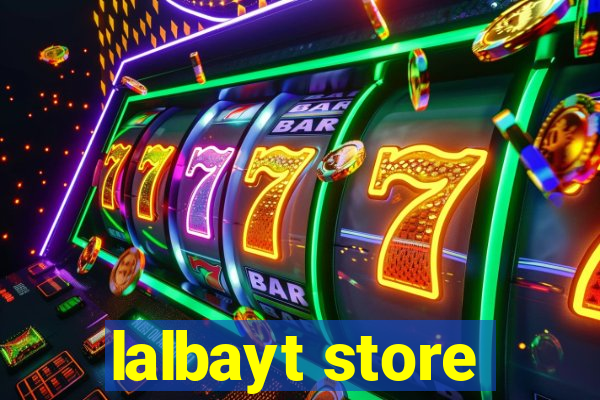 lalbayt store