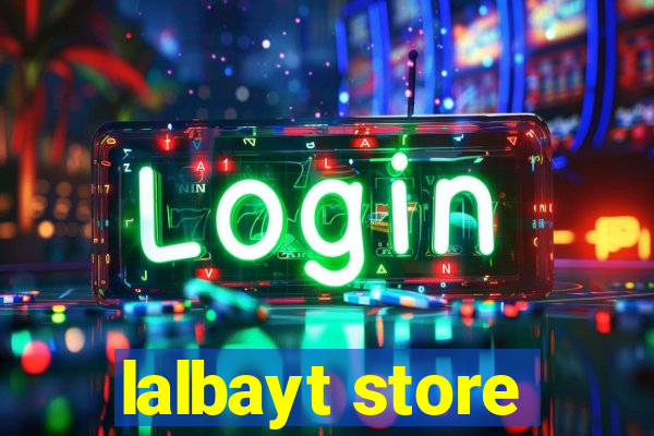 lalbayt store