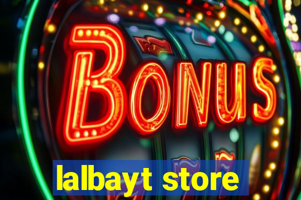 lalbayt store