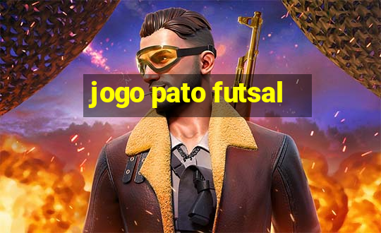 jogo pato futsal