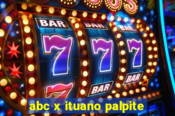 abc x ituano palpite