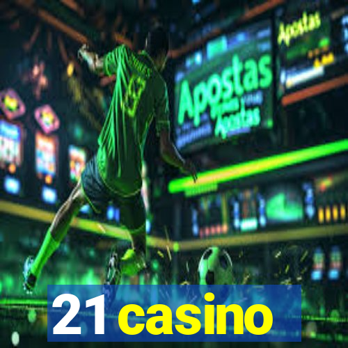 21 casino