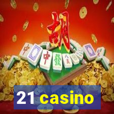 21 casino