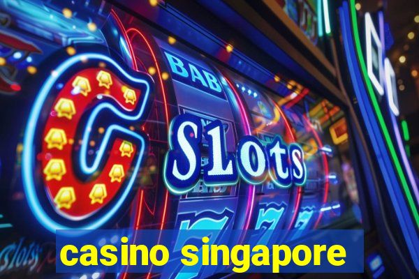 casino singapore