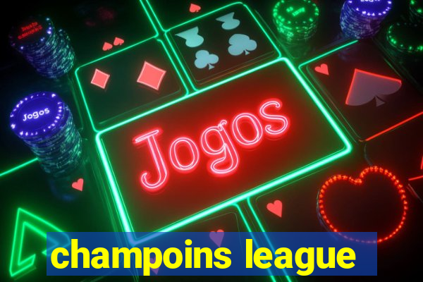 champoins league