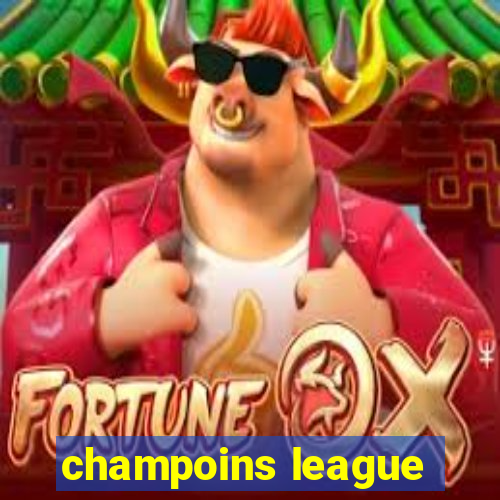 champoins league