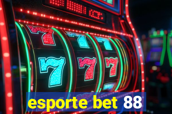 esporte bet 88