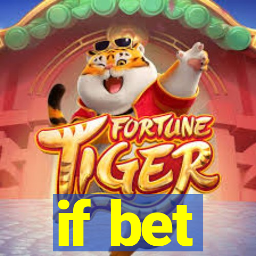 if bet