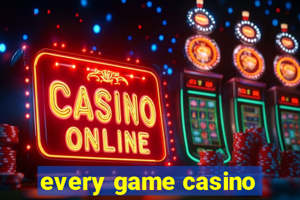 every game casino