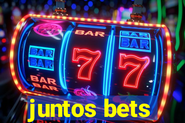 juntos bets