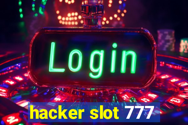 hacker slot 777