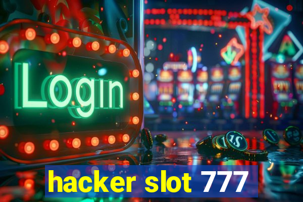 hacker slot 777